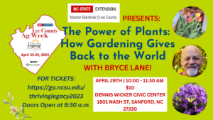 Lee County EMGVs- The Power of Plants How Gardening Gives Back to the World with Bryce Lane