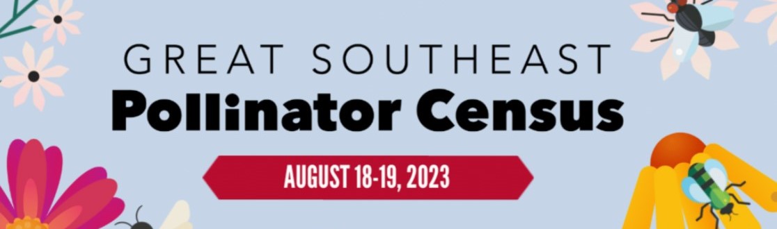Colorful banner announcing the date of the 2023 Great Southeast Pollinator Census.